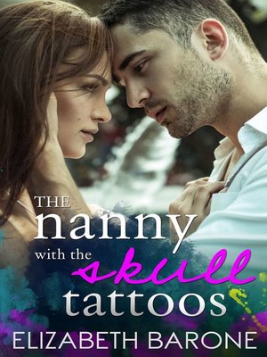 cover image of The Nanny with the Skull Tattoos